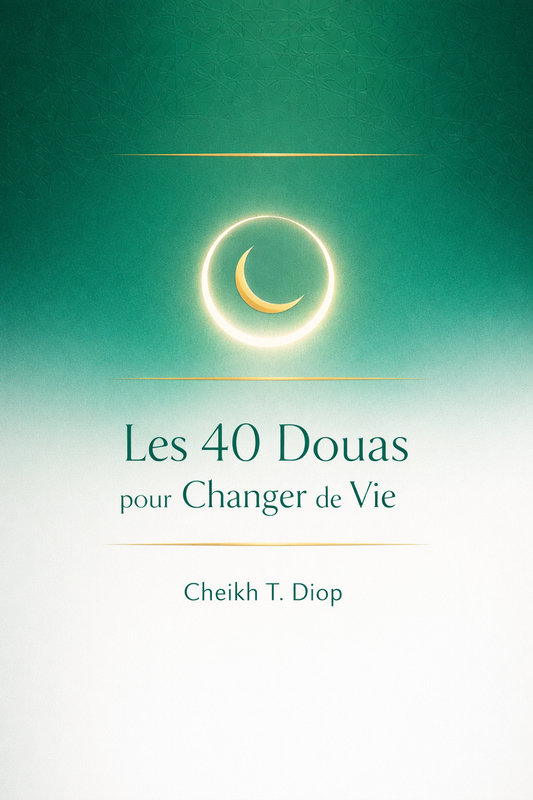 Les 40 Douas pour changer de vie
