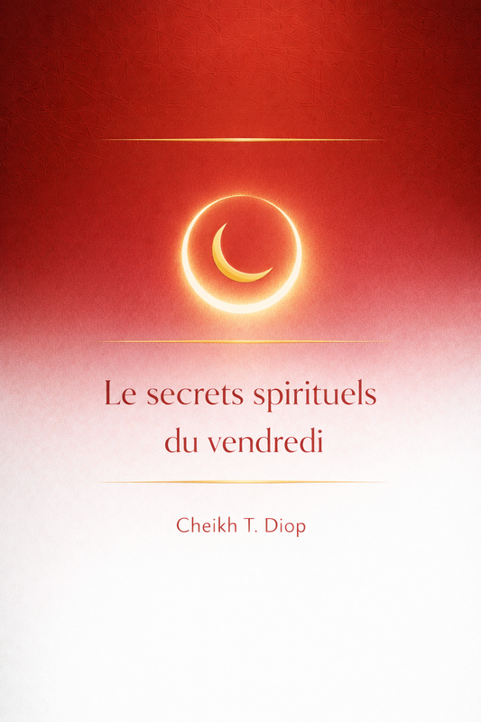 Les secrets spirituels du Vendredi