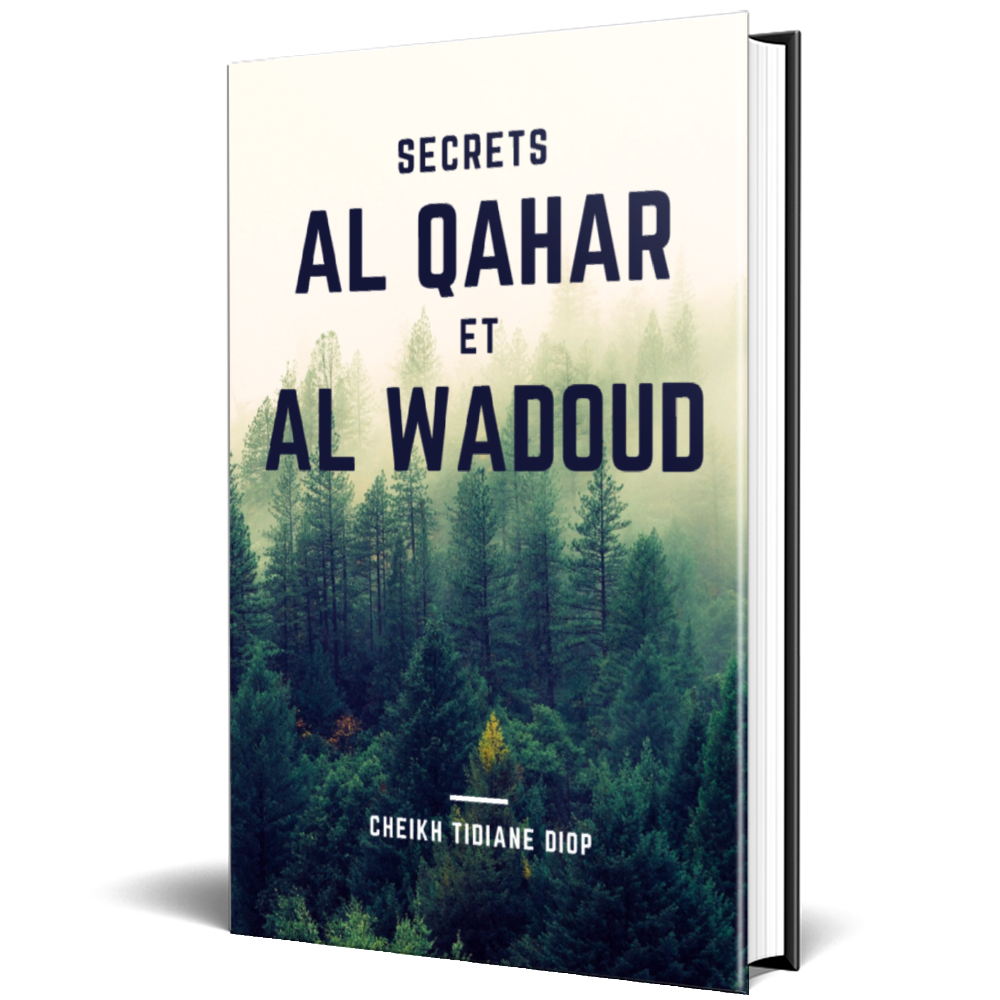 Secrets de Al Qahar et Al Wadoudou