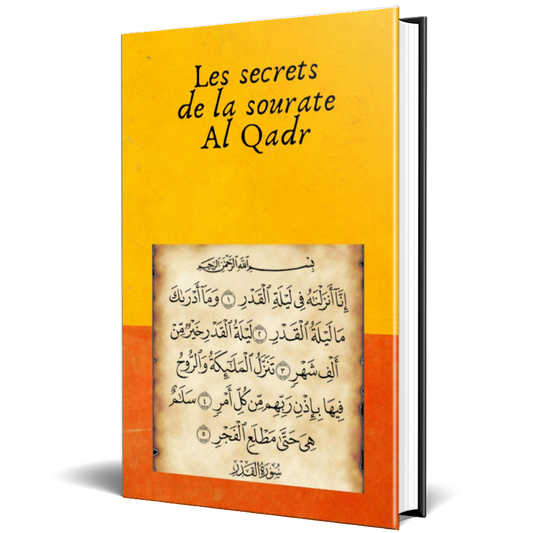 Les Secrets de la sourate Al Qadr